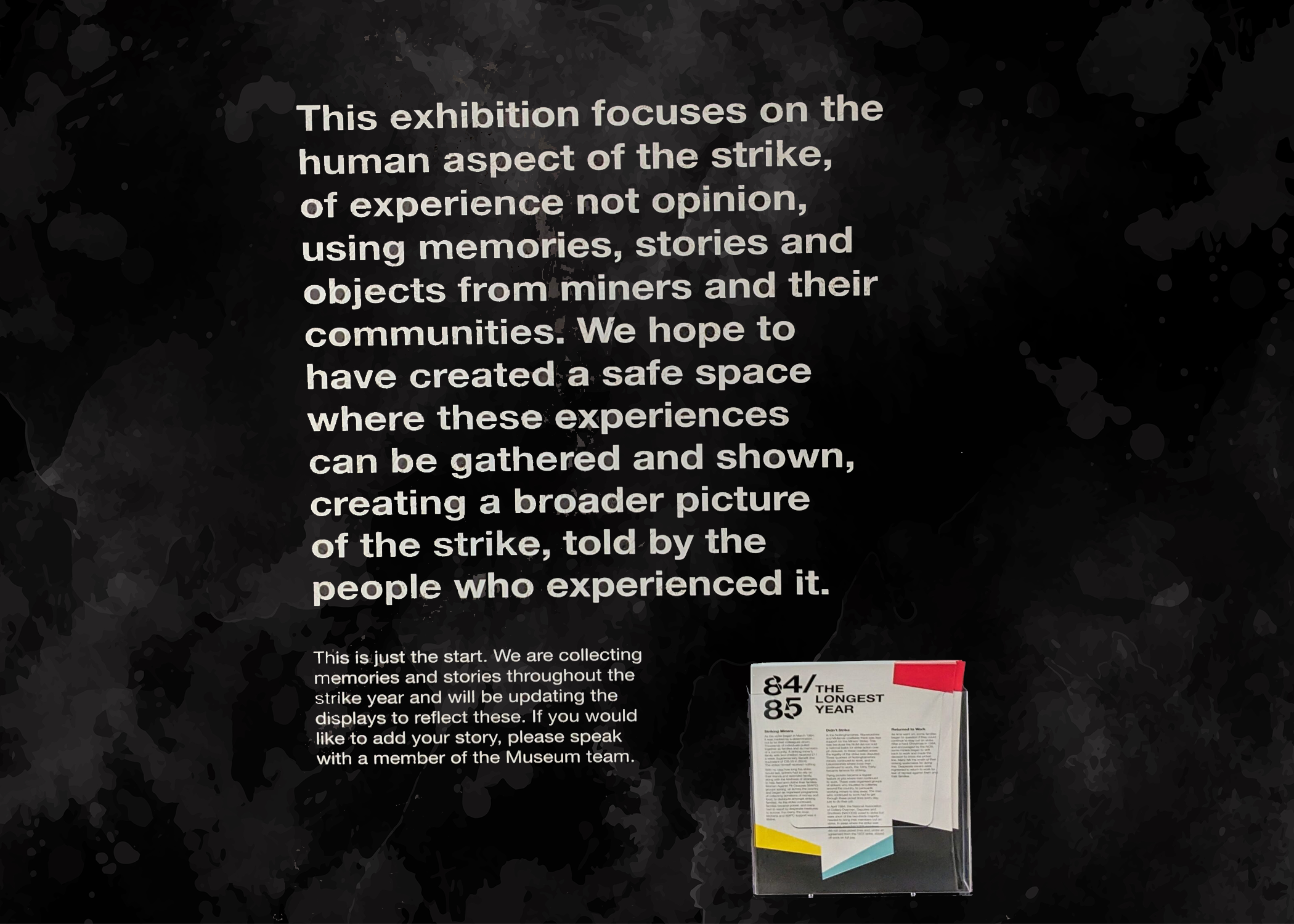 Framing the Visitor Experience, Miners Strike Exhibition, National Coal Mining Museum